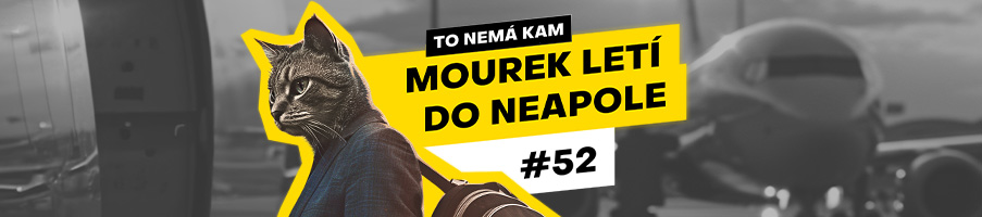 To nemá kam #52